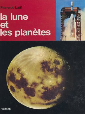 cover image of La lune et les planètes
